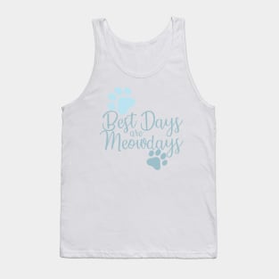 Best Days Are Meowdays Tank Top